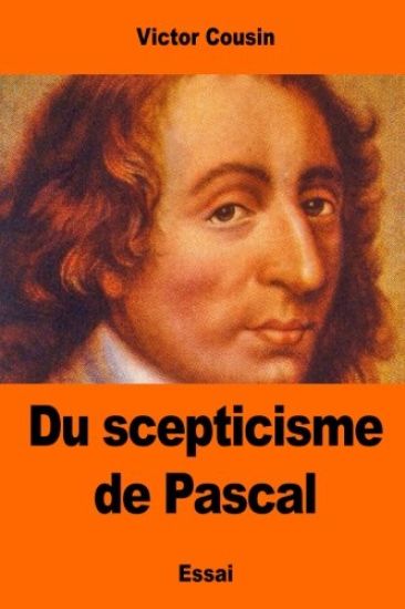 Du scepticisme de Pascal