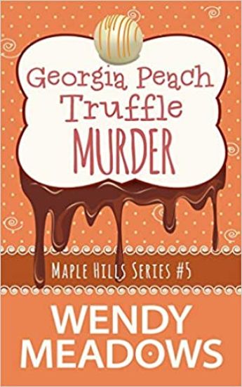 Georgia Peach Truffle Murder