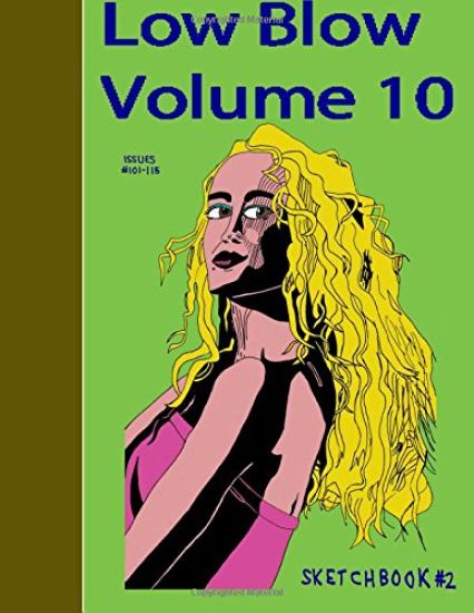 Low Blow Volume 10