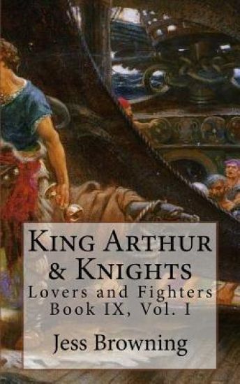 King Arthur & Knights: Lovers and Fighters