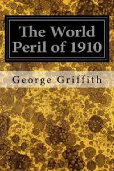 The World Peril of 1910