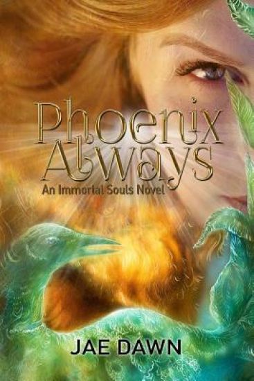 Phoenix Always