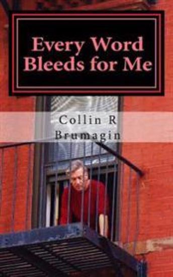 Every Word Bleeds for Me