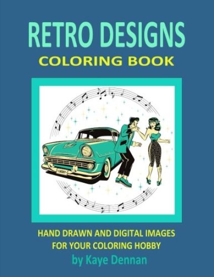 Retro Designs Coloring Book: Hand Drawn and Digital Images for Your Coloring Hobby