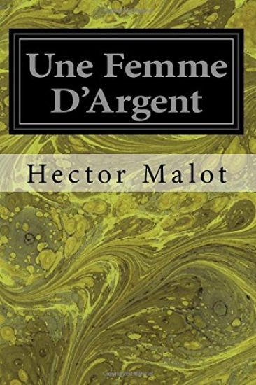 Une Femme D'Argent