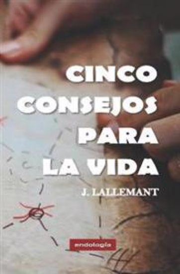 Cinco consejos para la vida