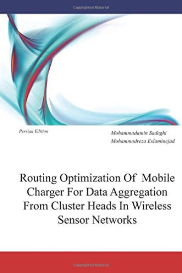 Routing Optimization of Mobile Charger for Data Aggregation from Cluster Heads in Wireless Sensor Networks