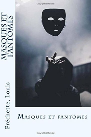 Masques et fantômes
