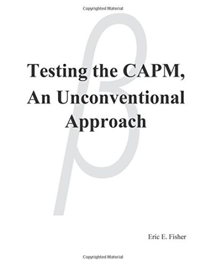 Testing the CAPM, An Unconventional Approach