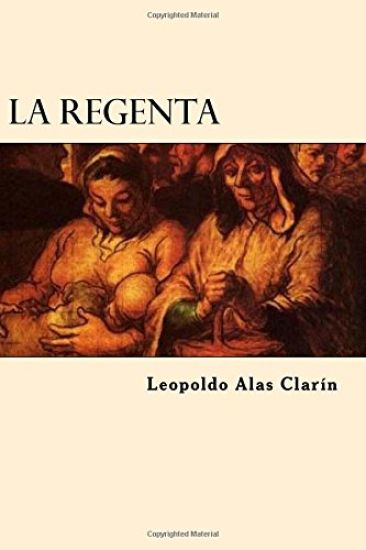 La Regenta (Spanish Edition)