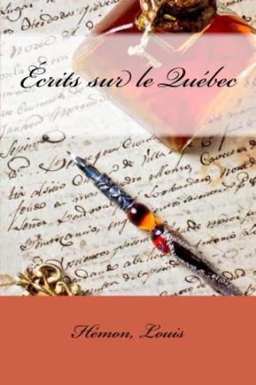 Écrits sur le Québec