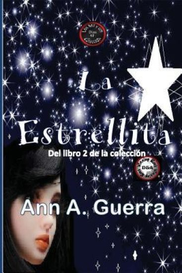 La Estrellita: Cuento No. 17 del Libro 2 de la Coleccion