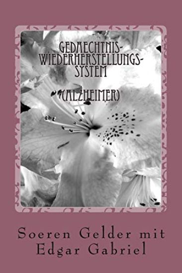 Gedaechtnis-Wiederherstellungs-System (Alzheimer)