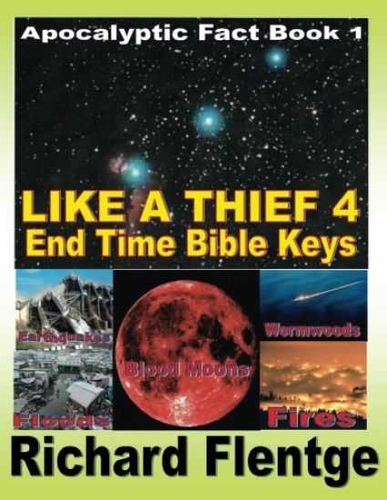 Like A Theif 4 End Time Bible Keys