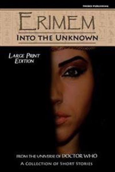 Erimem - Into the Unknown: Large Print Edition
