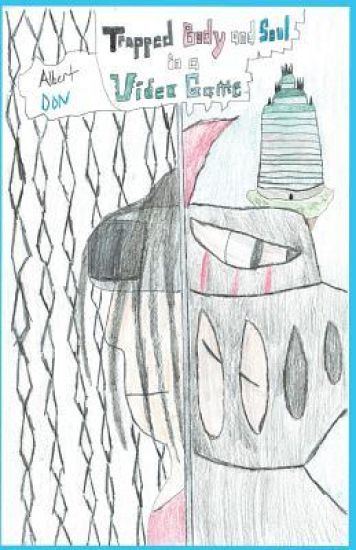 Trapped Body and Soul in a Video Game