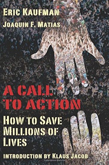 A Call to Action: How to Save Millions of Lives