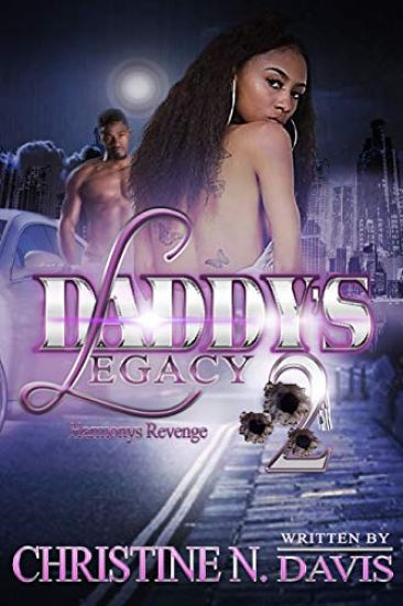 Daddys Legacy: Harmonys Revenge