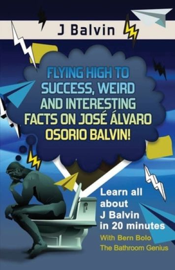 J Balvin: Flying High to Success, Weird and Interesting Facts on José Álvaro Osorio Balvin!