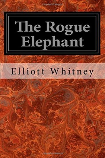 The Rogue Elephant