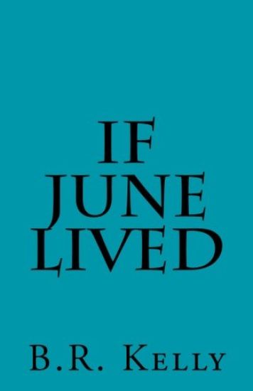 If June Lived