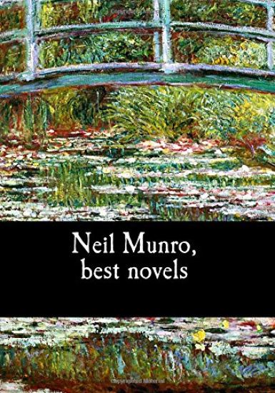 Neil Munro, best novels
