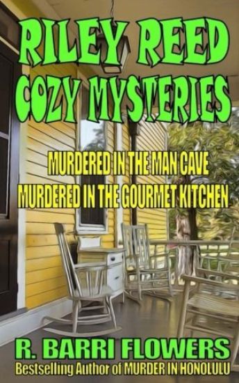 Riley Reed Cozy Mysteries Bundle: Murdered in the Man Cave\Murdered in the Gourm