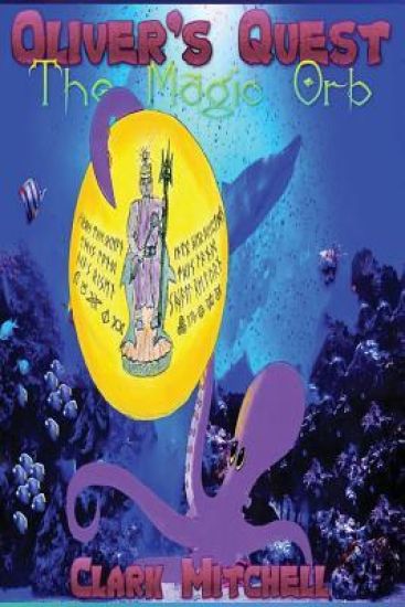 Oliver's Quest: The Magic Orb