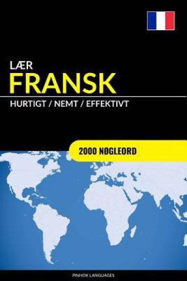 Lær Fransk - Hurtigt / Nemt / Effektivt