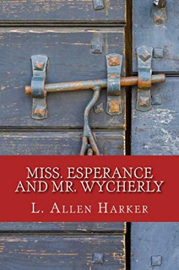Miss. Esperance and Mr. Wycherly