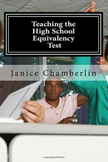Teaching the High School Equivalency Test: Practical Advice for Instructors of the GED, TASC, or HiSet Tests