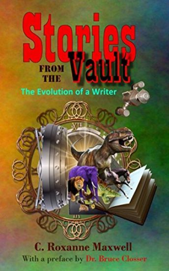 Stories From the Vault: The Evolution of a Writer