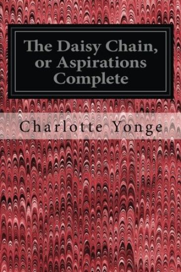 The Daisy Chain, or Aspirations Complete