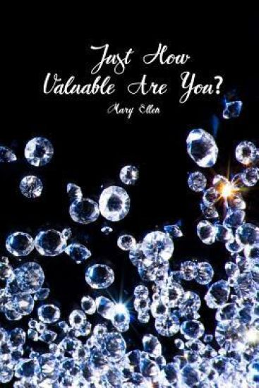 Just How Valuable Are You?