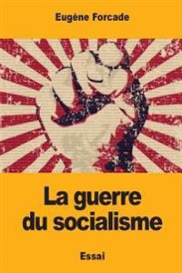 La guerre du socialisme