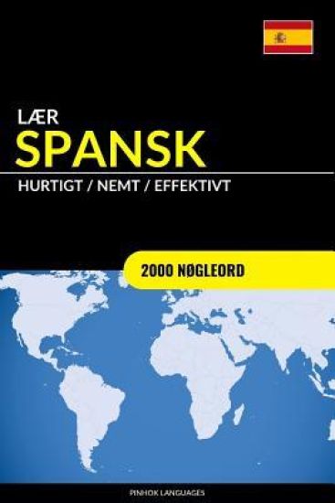 Lær Spansk - Hurtigt / Nemt / Effektivt