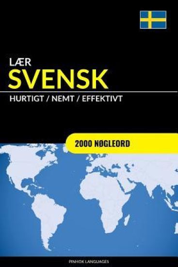 Lær Svensk - Hurtigt / Nemt / Effektivt
