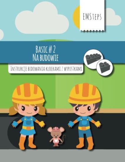 Emsteps #02 Na Budowie: Instrukcje Budowania Klockami Z Wypustkami