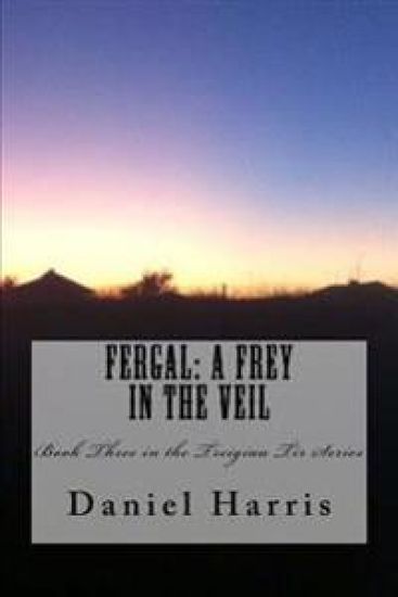 Fergal: A Frey in the Veil
