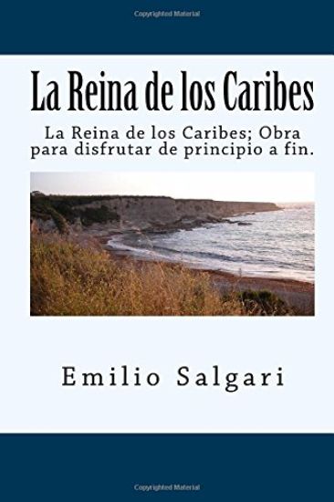 La Reina de los Caribes (Spanish) Edition