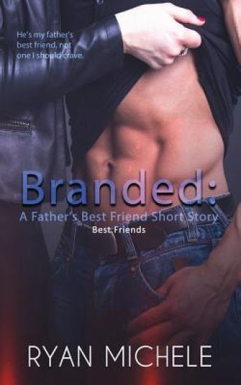 Branded: A Father's Best Friend Short Story
