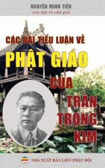 Các bài ti?u lu?n v? Ph?t giáo c?a Tr?n Tr?ng Kim