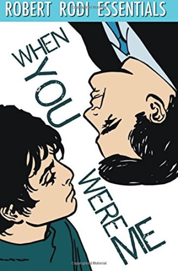 When You Were Me (Robert Rodi Essentials)