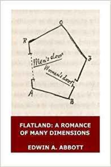 Flatland: A Romance of Many Dimensions (Illustrated)