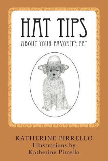 Hat Tips About Your Favorite Pet: Black & White version
