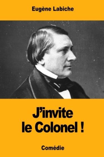 J'invite le Colonel !