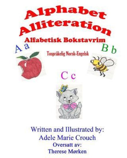 Alphabet Alliteration Bilingual Norwegian English