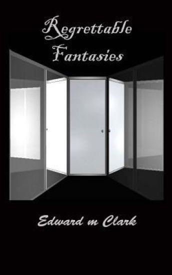 Regrettable Fantasies