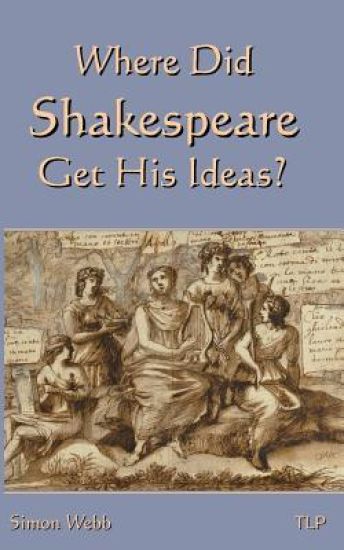 Where Did Shakespeare Get His Ideas?