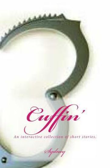 Cuffin': An interactive collection of short stories.